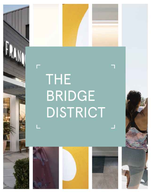 The Bridge District Home